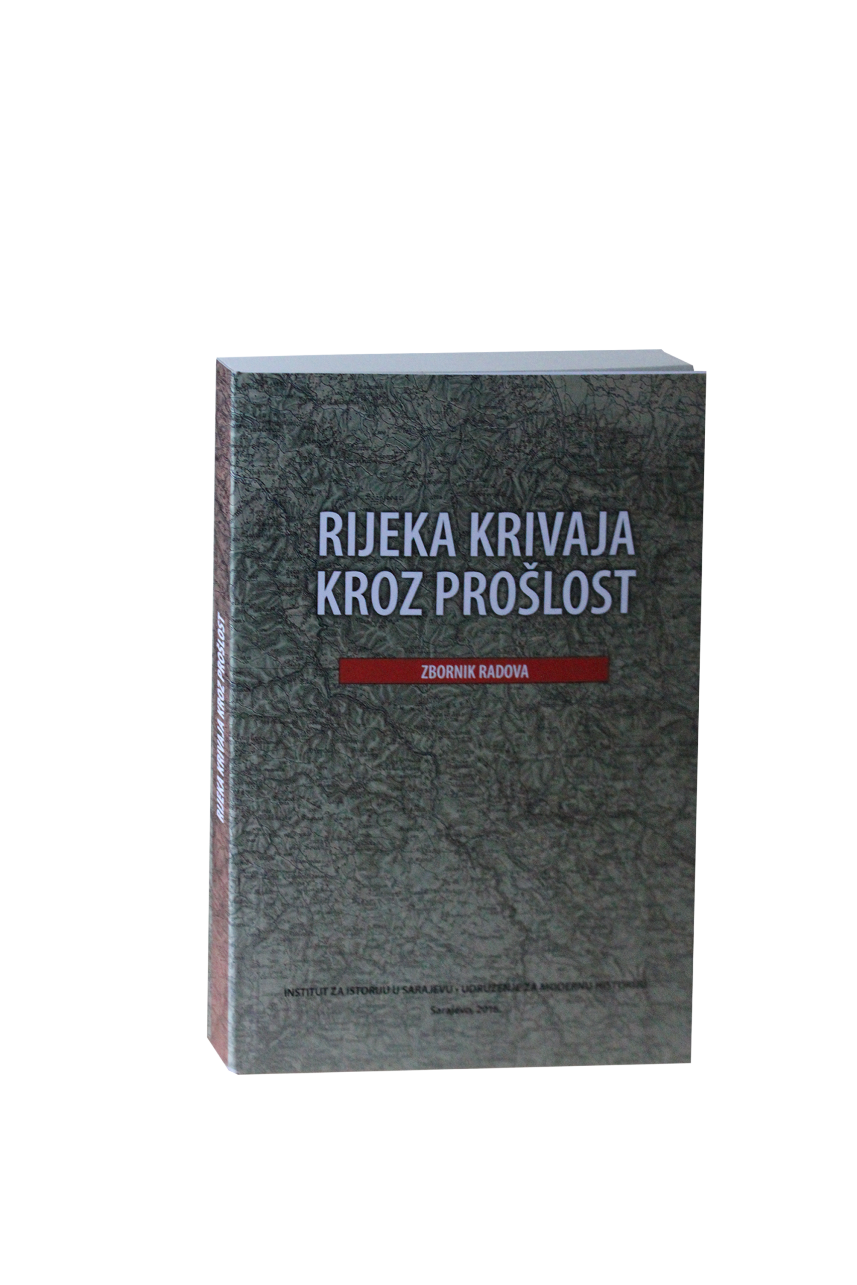 Krivaja kroz prošlost